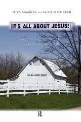 9781579223557-1579223559-It’s All About Jesus!