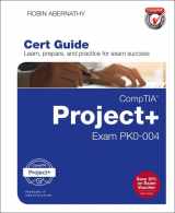 9780789758835-0789758830-CompTIA Project+ Cert Guide: Exam PK0-004 (Certification Guide)