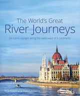9781912081943-1912081946-The World's Great River Journeys
