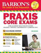 9781438009711-1438009712-"Barron's PRAXIS CORE EXAMS, 2nd Edition: Core Academic Skills for Educators with Online Test" (Barron's Test Prep)