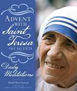 9781632531346-1632531348-Advent with Saint Teresa of Calcutta: Daily Meditations