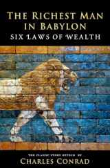 9781490348551-1490348557-The Richest Man in Babylon: Six Laws of Wealth