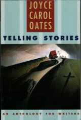 9780393971767-0393971767-Telling Stories: An Anthology for Writers