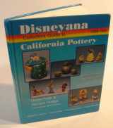 9780966349306-096634930X-Disneyana Collectors Guide to California Pottery