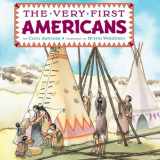 9780448401683-0448401681-The Very First Americans (Grosset & Dunlap All Aboard Book)
