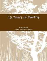 9781365228667-1365228665-10 Years of Poetry