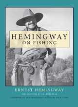 9781599211084-1599211084-Hemingway on Fishing