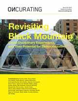 9781672015431-167201543X-OnCurating Issue 43: Revisiting Black Mountain: Cross-Disciplinary Experiments and Their Potential for Democratization