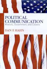 9781891136085-1891136089-Political Communication: Rhetoric, Government, and Citizens