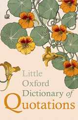 9780199654505-0199654506-Little Oxford Dictionary of Quotations