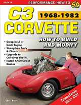 9781613254691-1613254695-Corvette C3 1968-1982: How to Build and Modify