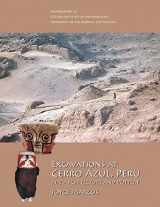 9781931745550-1931745552-Excavations at Cerro Azul, Peru: The Architecture and Pottery (Monographs)