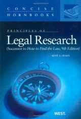 9780314211927-0314211926-Principles of Legal Research (Successor to How to Find the Law) (Concise Hornbook Series)