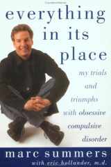 9781585420483-1585420484-Everything in Its Place: My Trials and Triumphs with Obsessive Compulsive Disorder