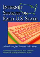 9780786421084-0786421088-Internet Sources on Each U.S. State: Selected Sites for Classroom and Library