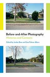 9781474253116-1474253113-Before-and-After Photography: Histories and Contexts