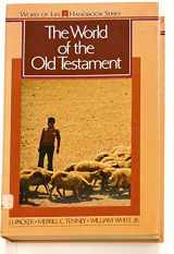 9780840758200-0840758200-The World of the Old Testament (Nelson Handbook)