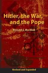 9781592765652-1592765653-Hitler, the War, and the Pope, Revised and Expanded