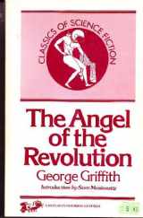 9780883551387-0883551381-The Angel of the Revolution: A Tale of the Coming Terror (Classics of Science Fiction)