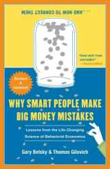 9780743204422-0743204425-Why Smart People Make Big Money Mistakes and How to Correct Them: Lessons from the New Science of Behavioral Economics