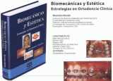 9789806574663-9806574664-Biomecánicas y Estética. Estrategias en Ortodoncia clínica (Spanish Edition)