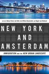 9780814738443-0814738443-New York and Amsterdam: Immigration and the New Urban Landscape