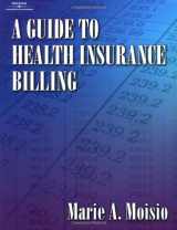 9780766812079-0766812073-A Guide to Health Insurance Billing
