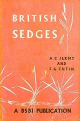 9780901158000-0901158003-British sedges: A handbook to the species of carex found growing in the British Isles