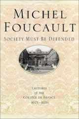 9780312203184-0312203187-"Society Must Be Defended": Lectures at the College de France, 1975-76