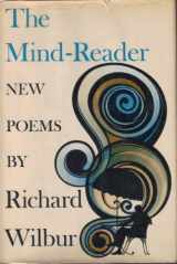 9780151601103-0151601100-The mind-reader: New poems