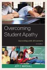9781475806618-1475806612-Overcoming Student Apathy: Succeeding with All Learners