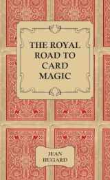 9781406793918-1406793914-The Royal Road to Card Magic