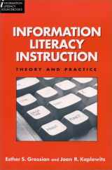 9781555704063-1555704069-Information Literacy Instruction: Theory and Practice (Information Literacy Sourcebooks)