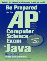 9780972705530-0972705538-Be Prepared for the AP Computer Science Exam in Java, Second Edition