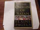 9780679401407-0679401407-The Origin of Satan