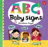 9781633223660-1633223663-ABC for Me: ABC Baby Signs: Learn baby sign language while you practice your ABCs! (Volume 3) (ABC for Me, 3)