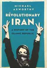 9780199322268-0199322260-Revolutionary Iran: A History of the Islamic Republic