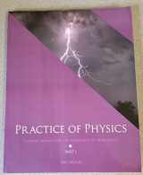 9781269943581-1269943588-Practice of Physics: Custom Edition for the University of Minnesota