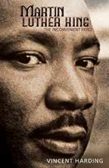 9781570757365-1570757364-Martin Luther King: The Inconvenient Hero