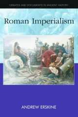 9780748619634-0748619631-Roman Imperialism (Debates and Documents in Ancient History)