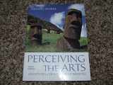 9780205096558-0205096557-Perceiving the Arts: An Introduction to the Humanities (10th Edition)