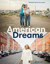 9781984858290-1984858297-American Dreams: Portraits & Stories of a Country
