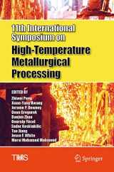 9783030365424-3030365425-11th International Symposium on High-Temperature Metallurgical Processing (The Minerals, Metals & Materials Series)