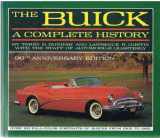 9780911968965-0911968962-The Buick: A Complete History (90th Anniversary Edition) (Automobile Quarterly Library Series)