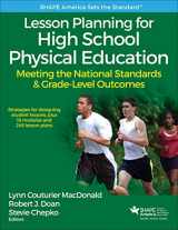 9781492547846-1492547840-Lesson Planning for High School Physical Education: Meeting the National Standards & Grade-Level Outcomes (SHAPE America set the Standard)