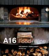 9781580089074-1580089070-A16: Food + Wine [A Cookbook]