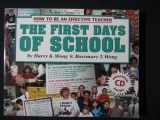 9780962936067-0962936065-The First Days Of School: How To Be An Effective Teacher (Book and CD) 3rd Edition
