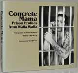 9780826203403-082620340X-Concrete Mama: Prison Profiles from Walla Walla
