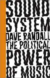 9780745399300-0745399304-Sound System: The Political Power of Music (Left Book Club)