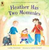 9780763690427-0763690422-Heather Has Two Mommies